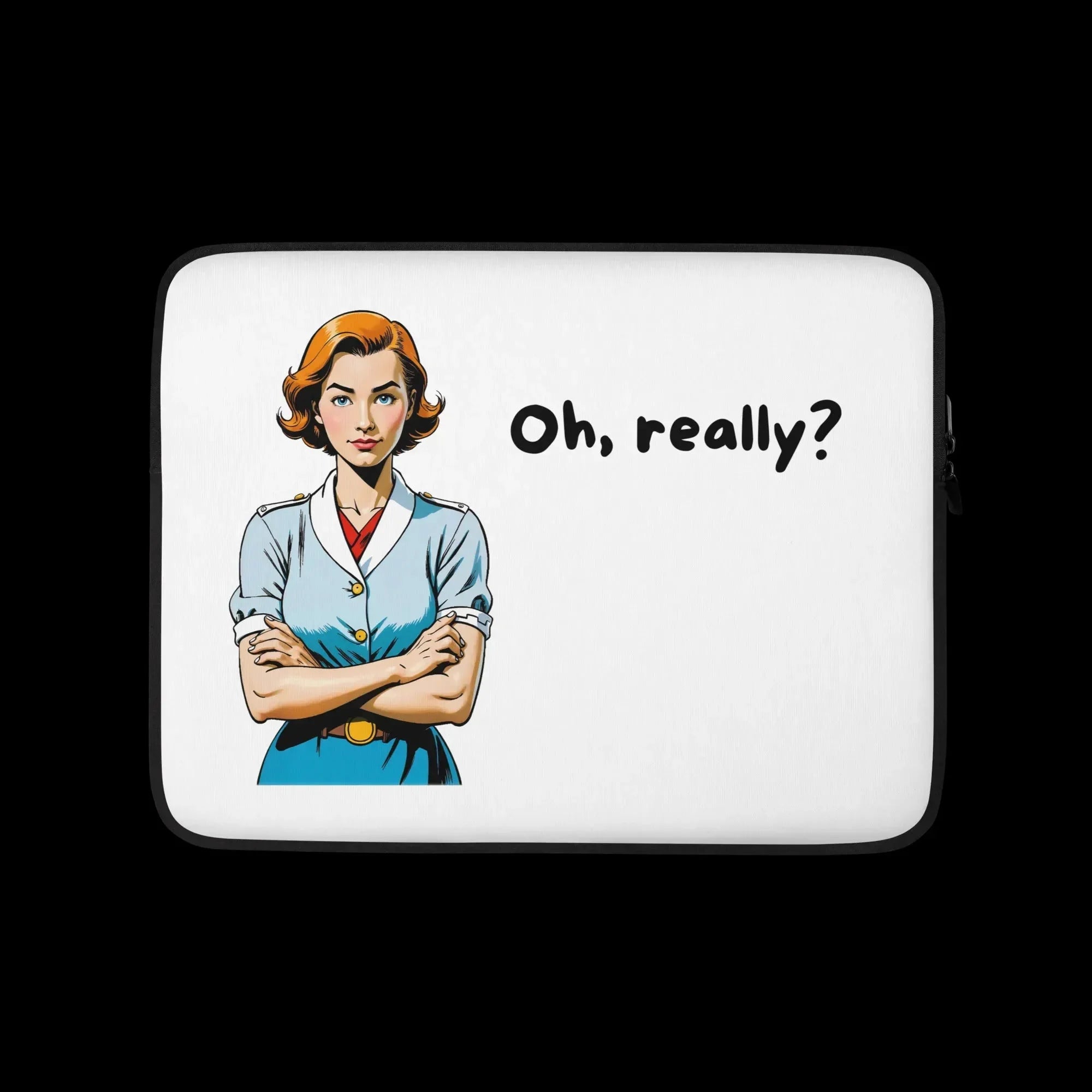 "Laptop-Tasche mit einer Frau im Comic-Stil und dem Text \"Oh, really?\"."