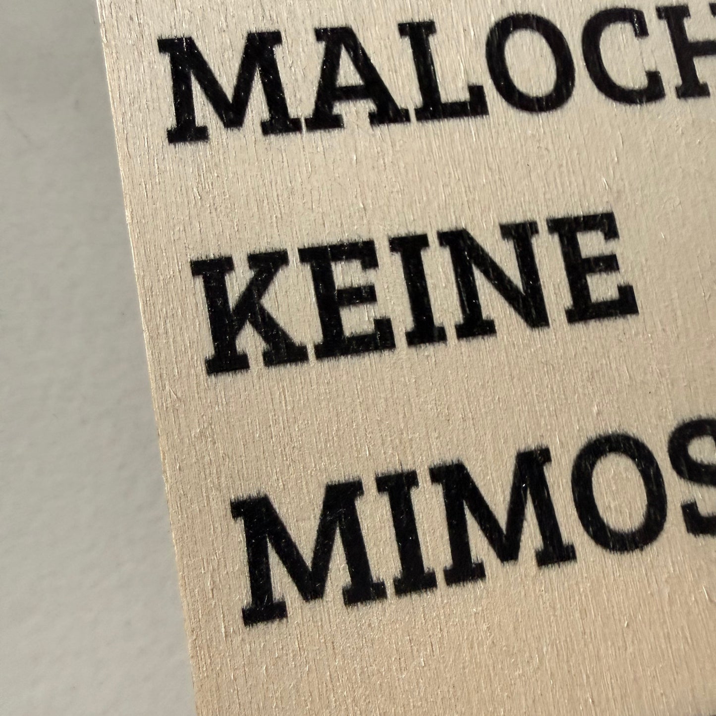 Holzkarte „Du bist ein Malocher, keine Mimose“ | UV-Druck Ruhrpott-Geschenkkarte