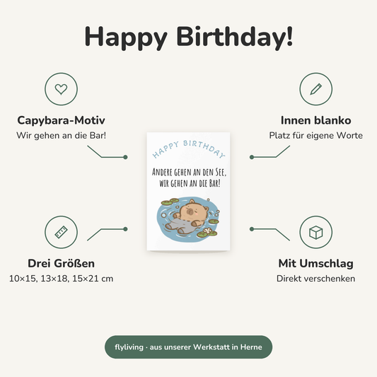 Erklärbild Happy Birthday! Capybara-Motiv: Wir gehen an die Bar!, Innen blanko: Platz für eigene Worte, Drei Größen: 10×15, 13×18, 15×21 cm, Mit Umschlag: Direkt verschenken