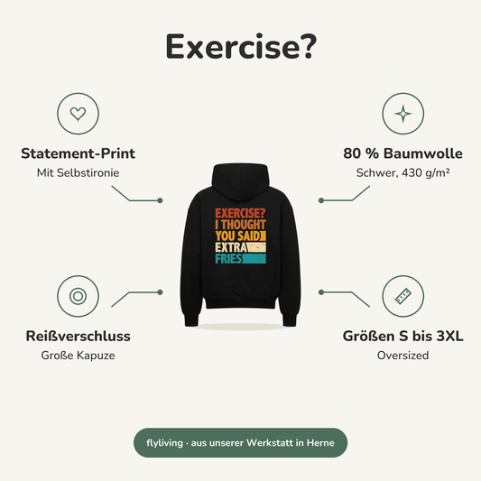 Erklärbild Exercise? Statement-Print: Mit Selbstironie, 80 % Baumwolle: Schwer, 430 g/m², Reißverschluss: Große Kapuze, Größen S bis 3XL: Oversized