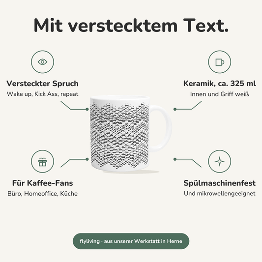 Erklärbild Mit verstecktem Text. Versteckter Spruch: Wake up, Kick Ass, repeat, Keramik, ca. 325 ml: Innen und Griff weiß, Für Kaffee-Fans: Büro, Homeoffice, Küche, Spülmaschinenfest: Und mikrowellengeeignet