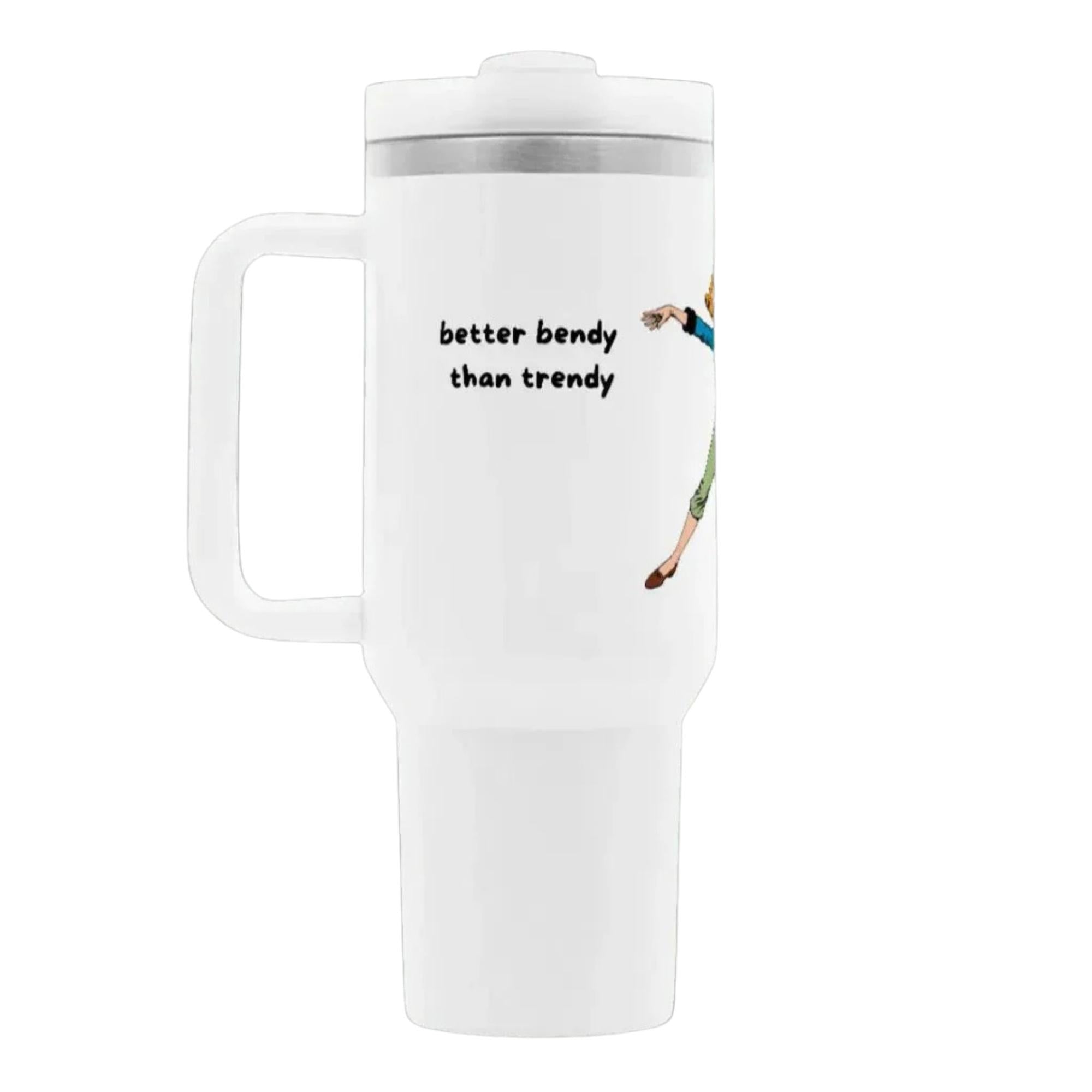 Thermobecher "better bendy than trendy"