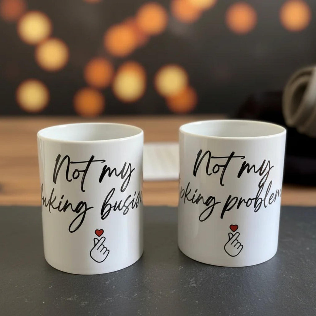 Keramiktasse „not my f*king problem / not my f*cking business“ | 325 ml | Statement-Mug