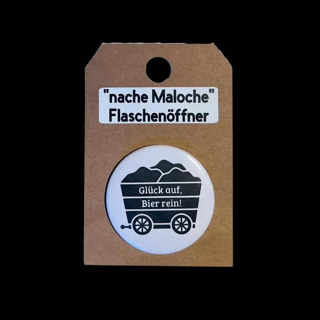 "Magnetflaschenöffner \"nacher Maloche\", rund - Flaschenöffner - flyliving"