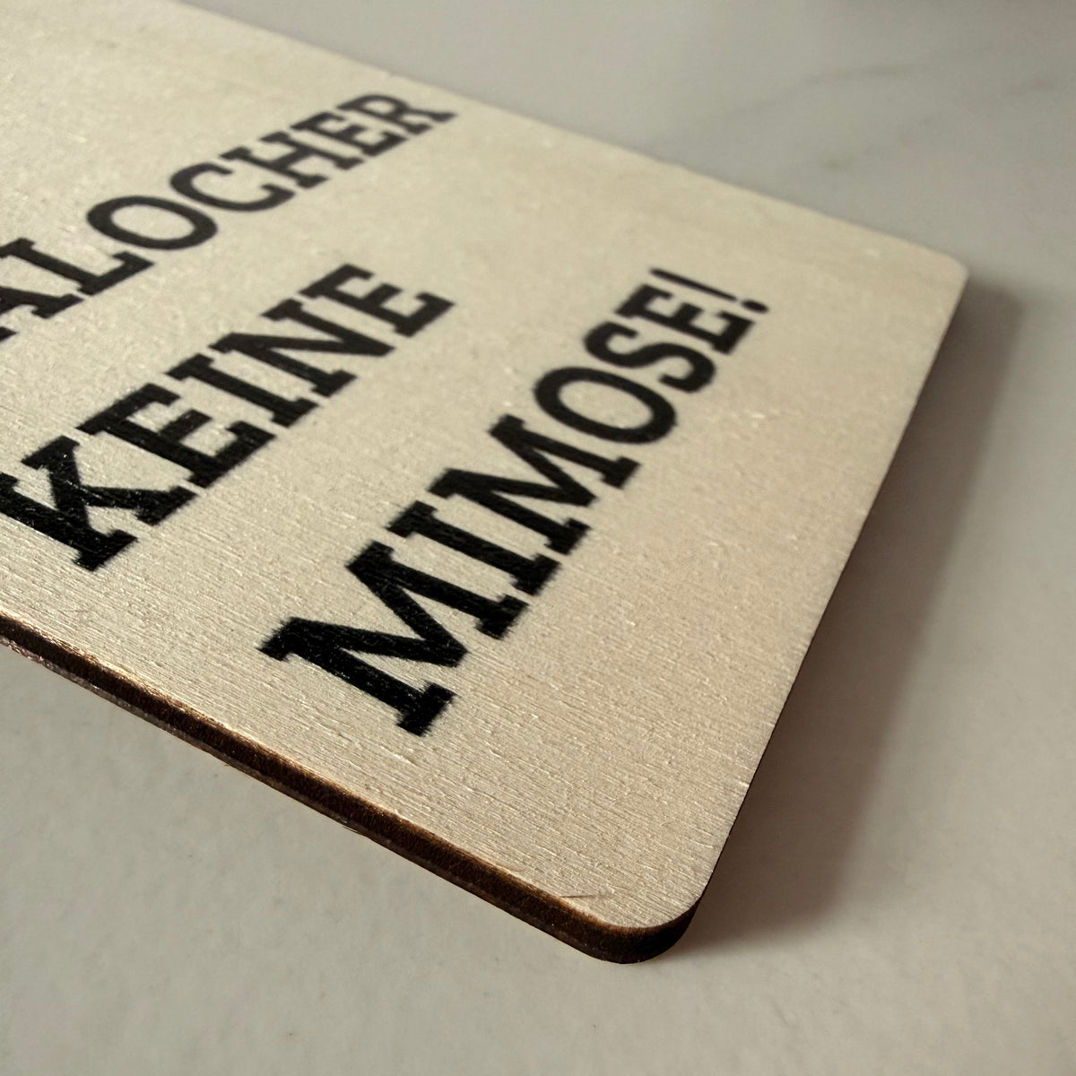 Holzkarte „Du bist ein Malocher, keine Mimose“ | UV-Druck Ruhrpott-Geschenkkarte