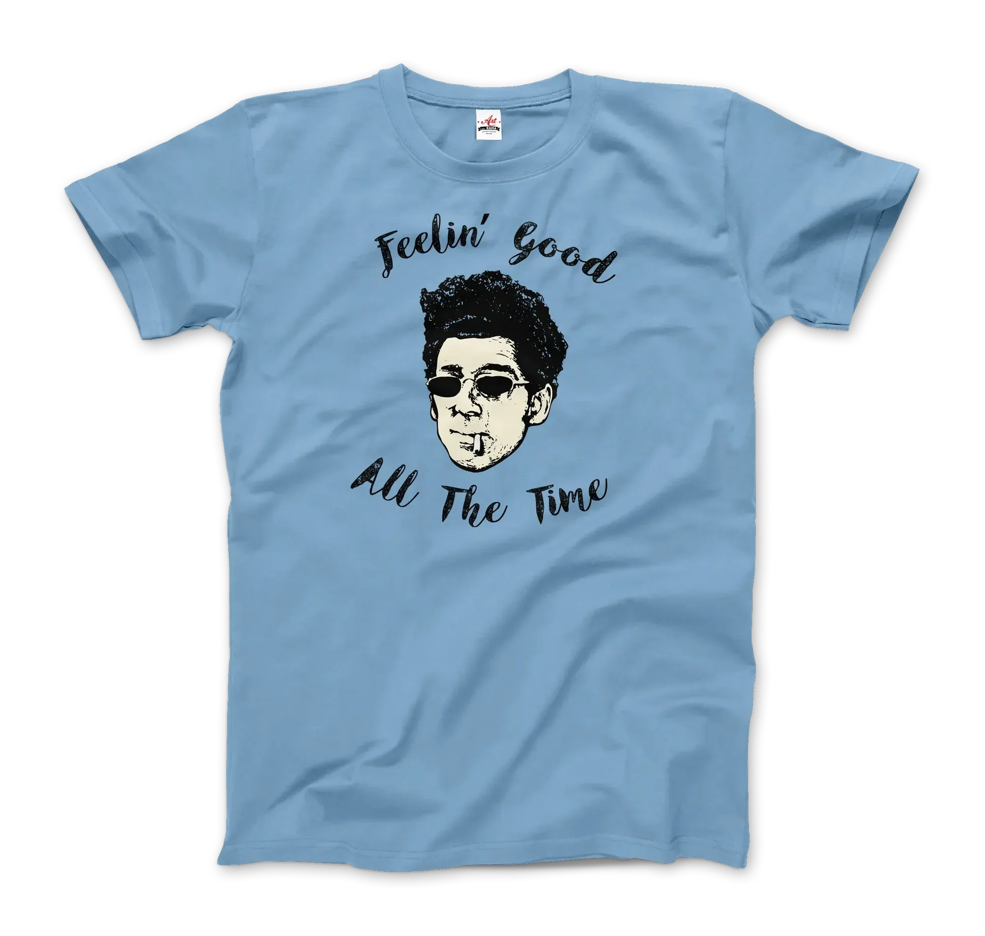 T-Shirt Cosmo Kramer, Feeling Good All the Time