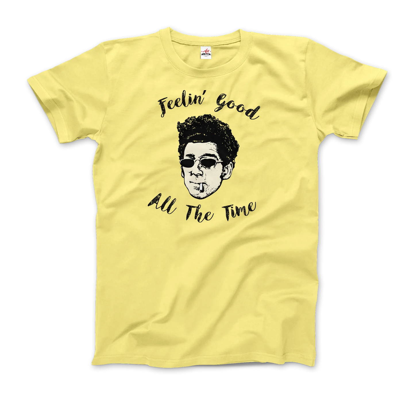 T-Shirt Cosmo Kramer, Feeling Good All the Time
