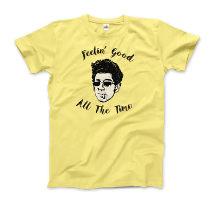 T-Shirt Cosmo Kramer, Feeling Good All the Time
