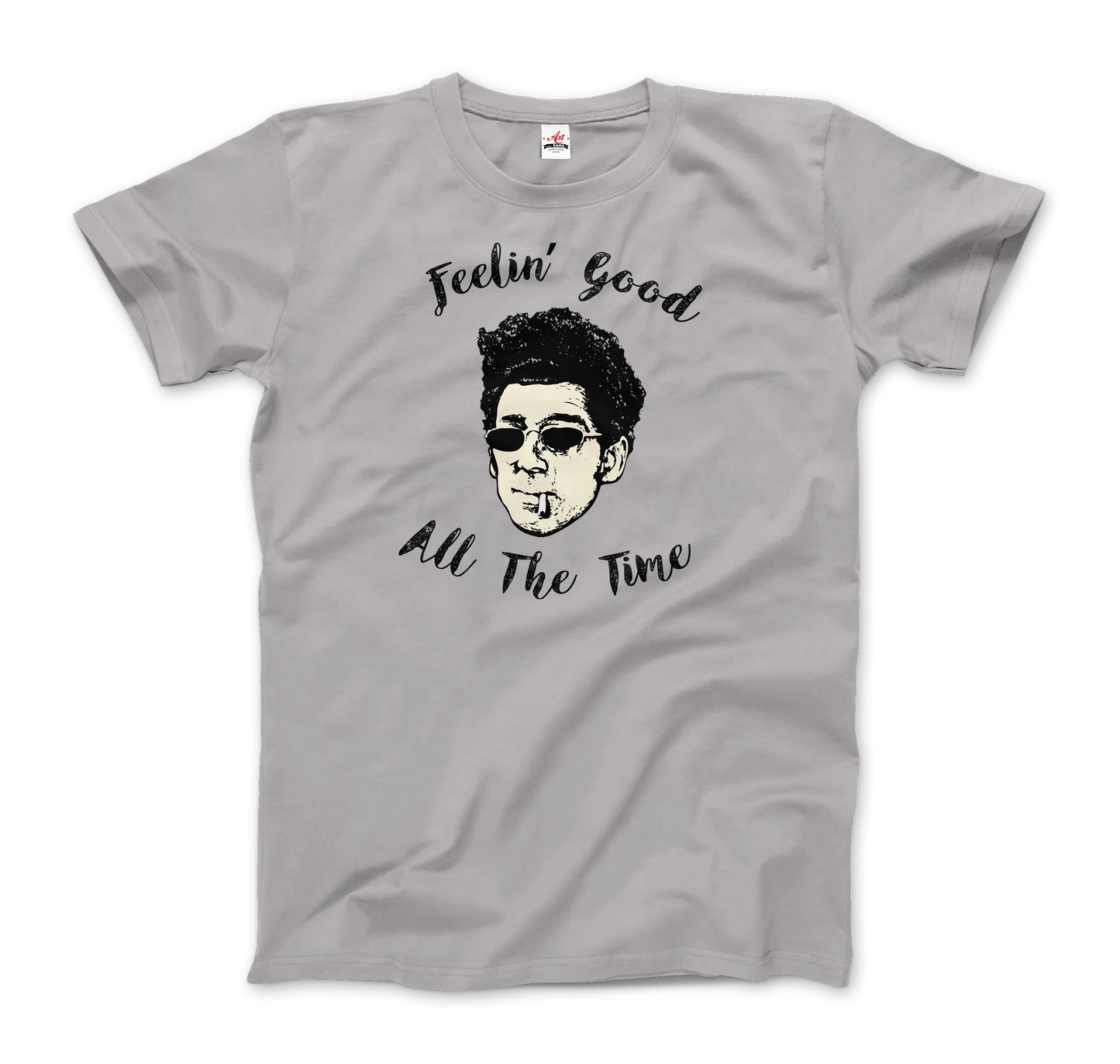 T-Shirt Cosmo Kramer, Feeling Good All the Time