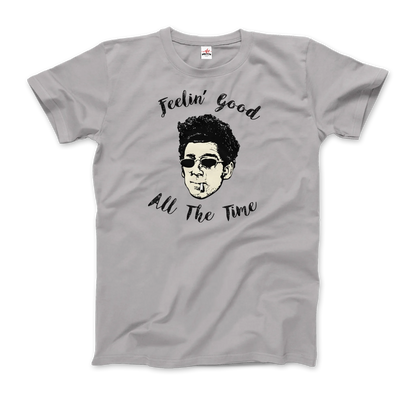 T-Shirt Cosmo Kramer, Feeling Good All the Time