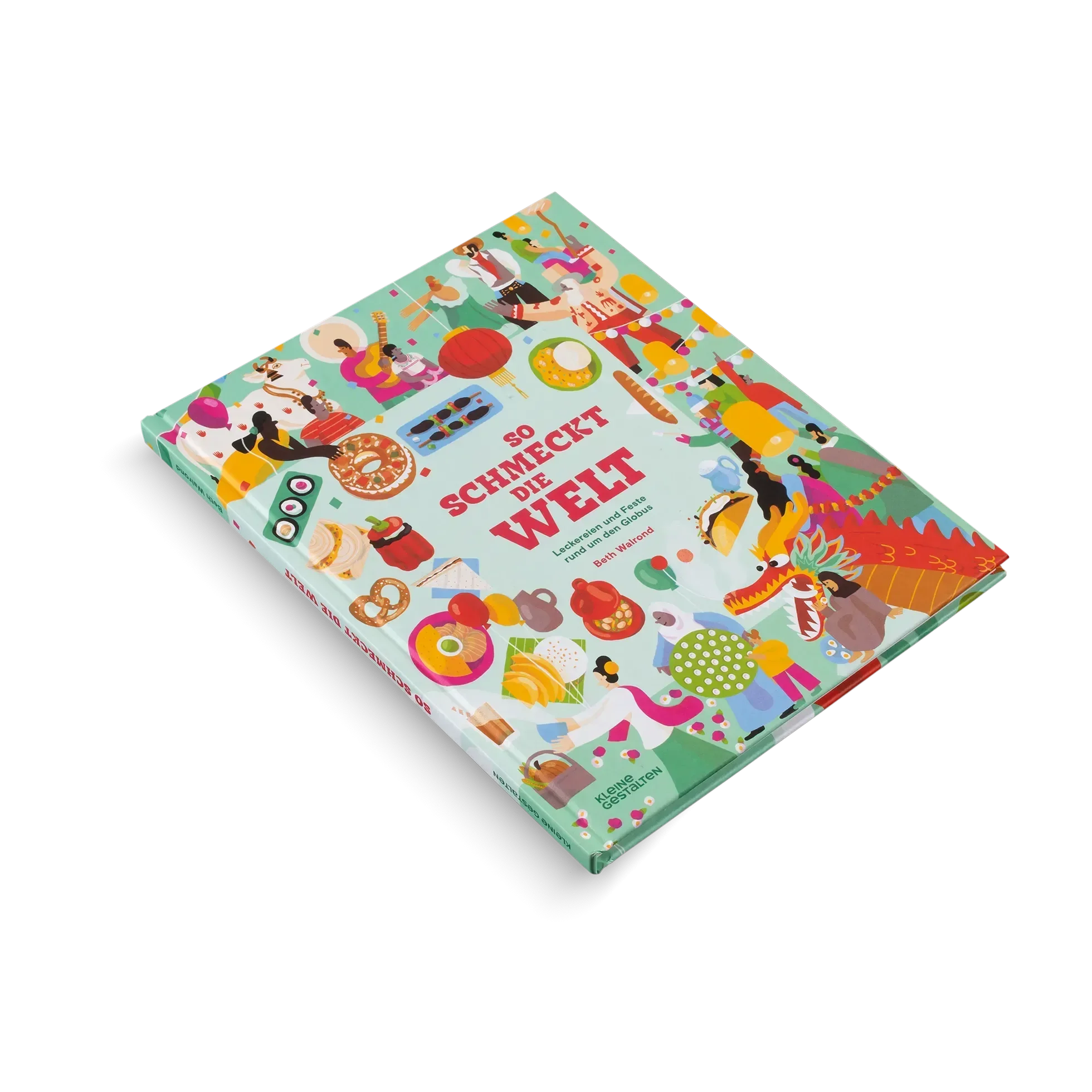 So schmeckt die Welt (Neue Edition)