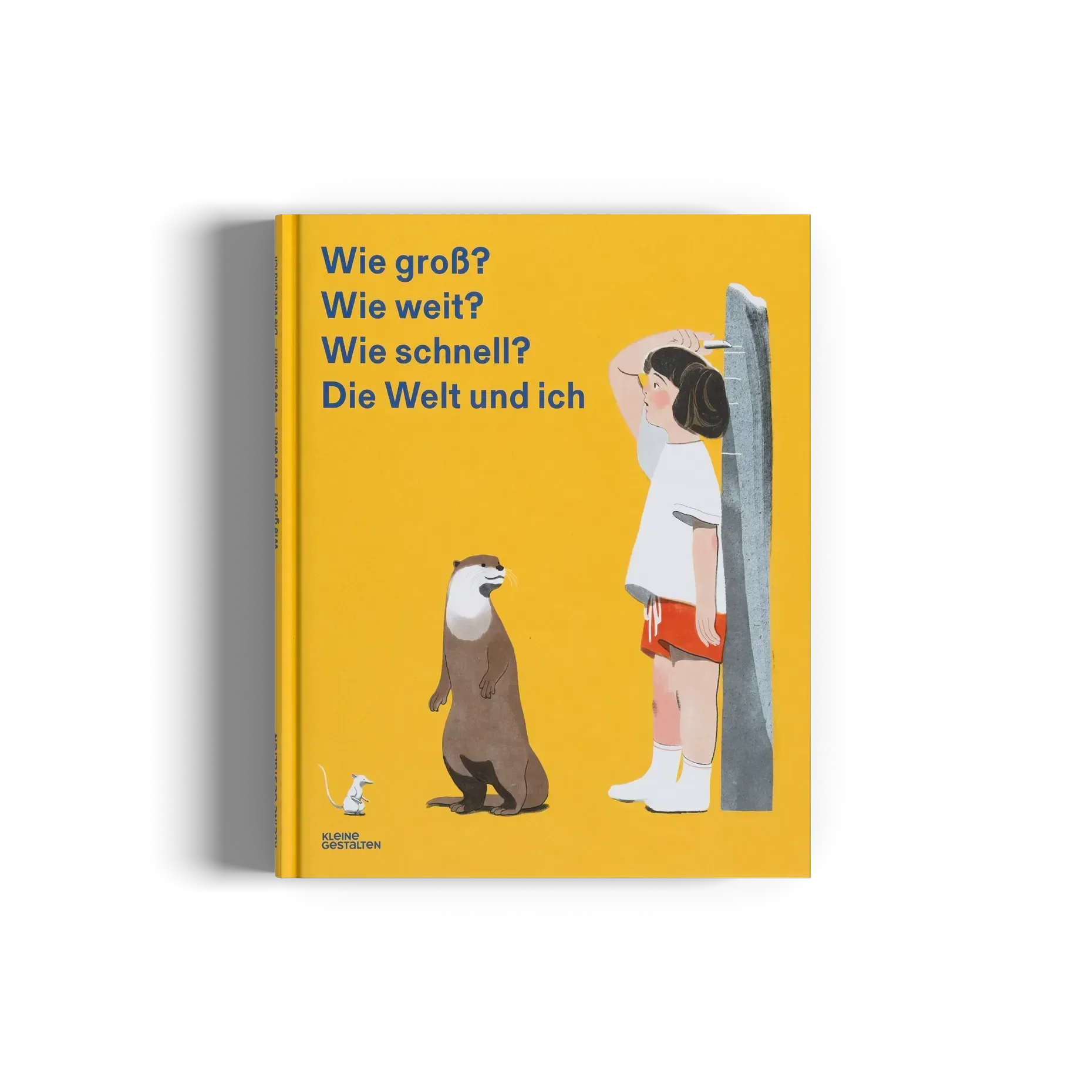 Wie groß, wie weit, wie schnell? Die Welt und ich
