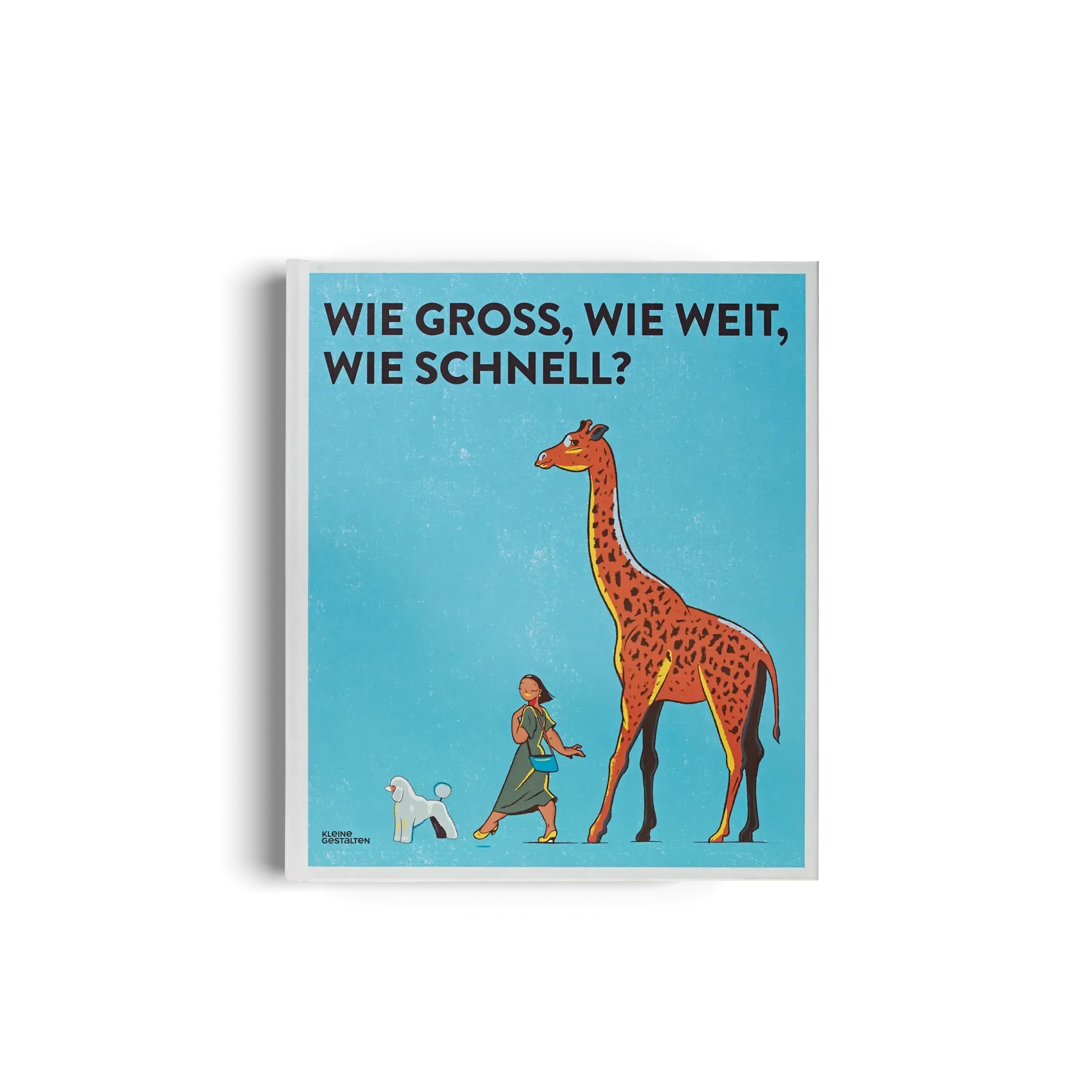 Wie groß, wie weit, wie schnell?
