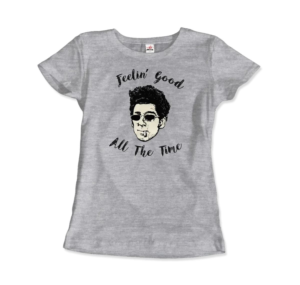 T-Shirt Cosmo Kramer, Feeling Good All the Time