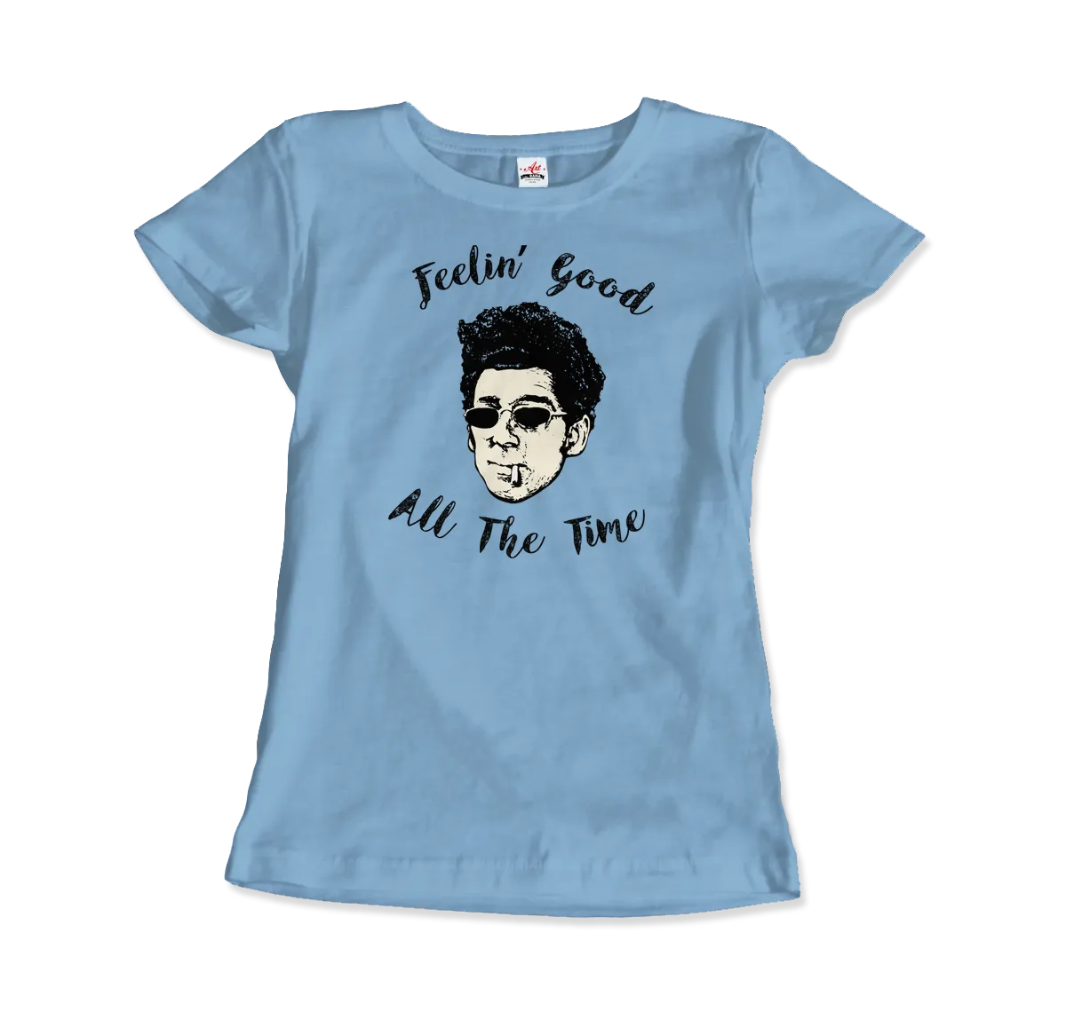 T-Shirt Cosmo Kramer, Feeling Good All the Time