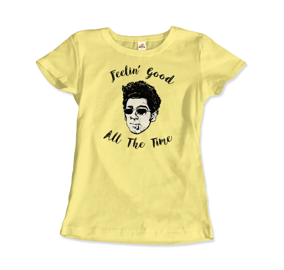 T-Shirt Cosmo Kramer, Feeling Good All the Time