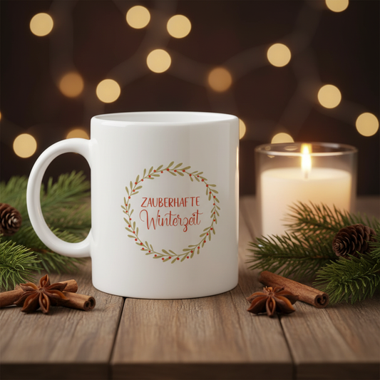 Tasse Zauberhafte Winterzeit | Weihnachtstasse mit Winterkranz | Kaffeetasse Geschenk Weihnachten