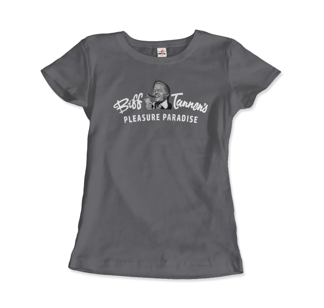 T-Shirt Biff Tannen's Pleasure Paradise Dusted