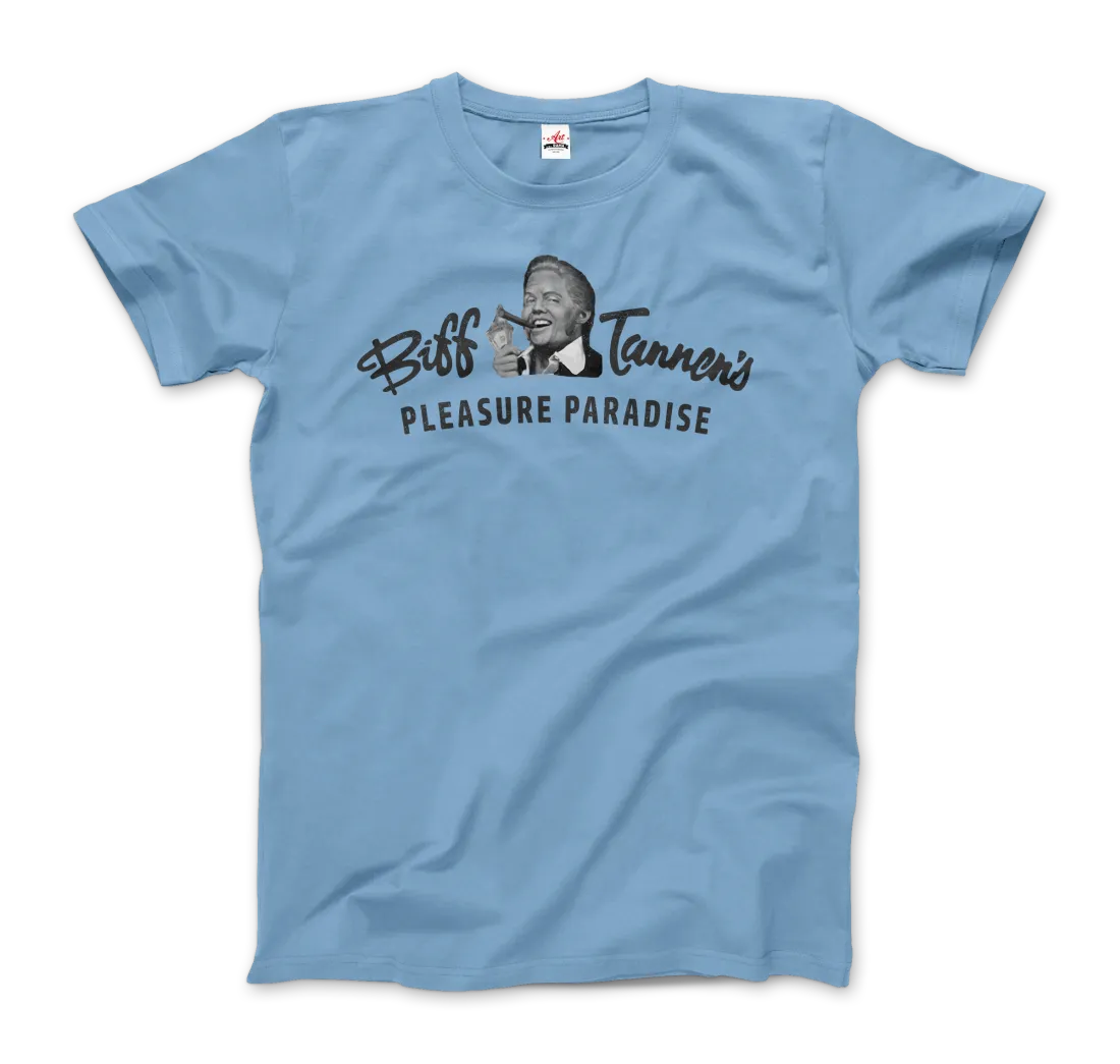 T-Shirt Biff Tannen's Pleasure Paradise Dusted