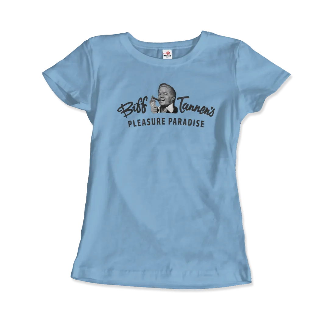 T-Shirt Biff Tannen's Pleasure Paradise Dusted