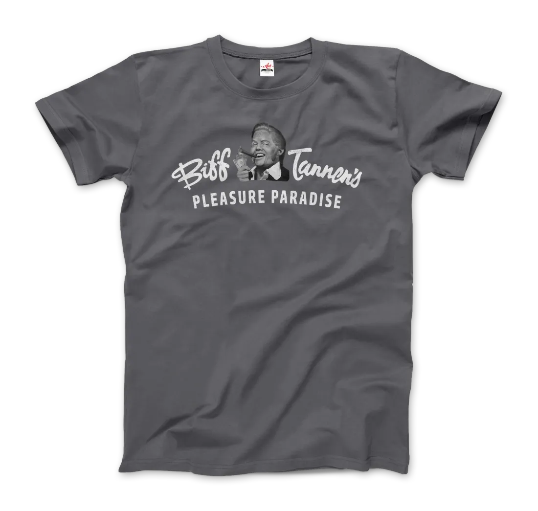 T-Shirt Biff Tannen's Pleasure Paradise Dusted