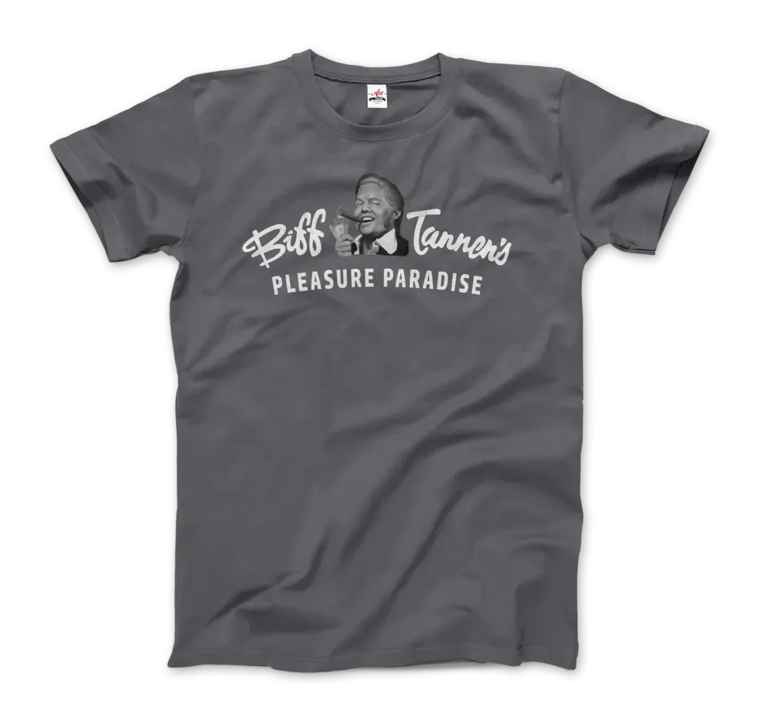 T-Shirt Biff Tannen's Pleasure Paradise Dusted