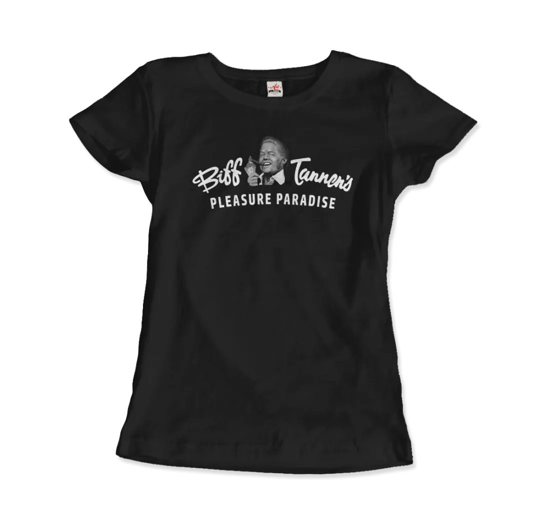 T-Shirt Biff Tannen's Pleasure Paradise Dusted