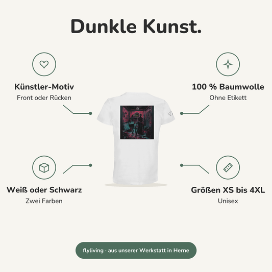 Erklärbild Dunkle Kunst. Künstler-Motiv: Front oder Rücken, 100 % Baumwolle: Ohne Etikett, Weiß oder Schwarz: Zwei Farben, Größen XS bis 4XL: Unisex