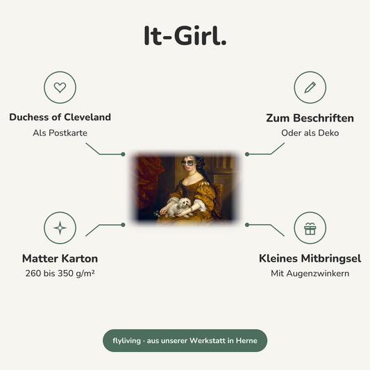 Erklärbild It-Girl. Duchess of Cleveland: Als Postkarte, Zum Beschriften: Oder als Deko, Matter Karton: 260 bis 350 g/m², Kleines Mitbringsel: Mit Augenzwinkern