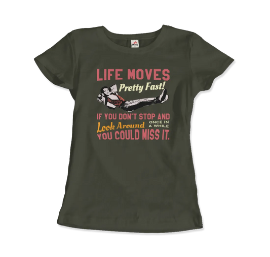 T-Shirt Ferris Bueller's Day Off Life Moves Pretty Fast