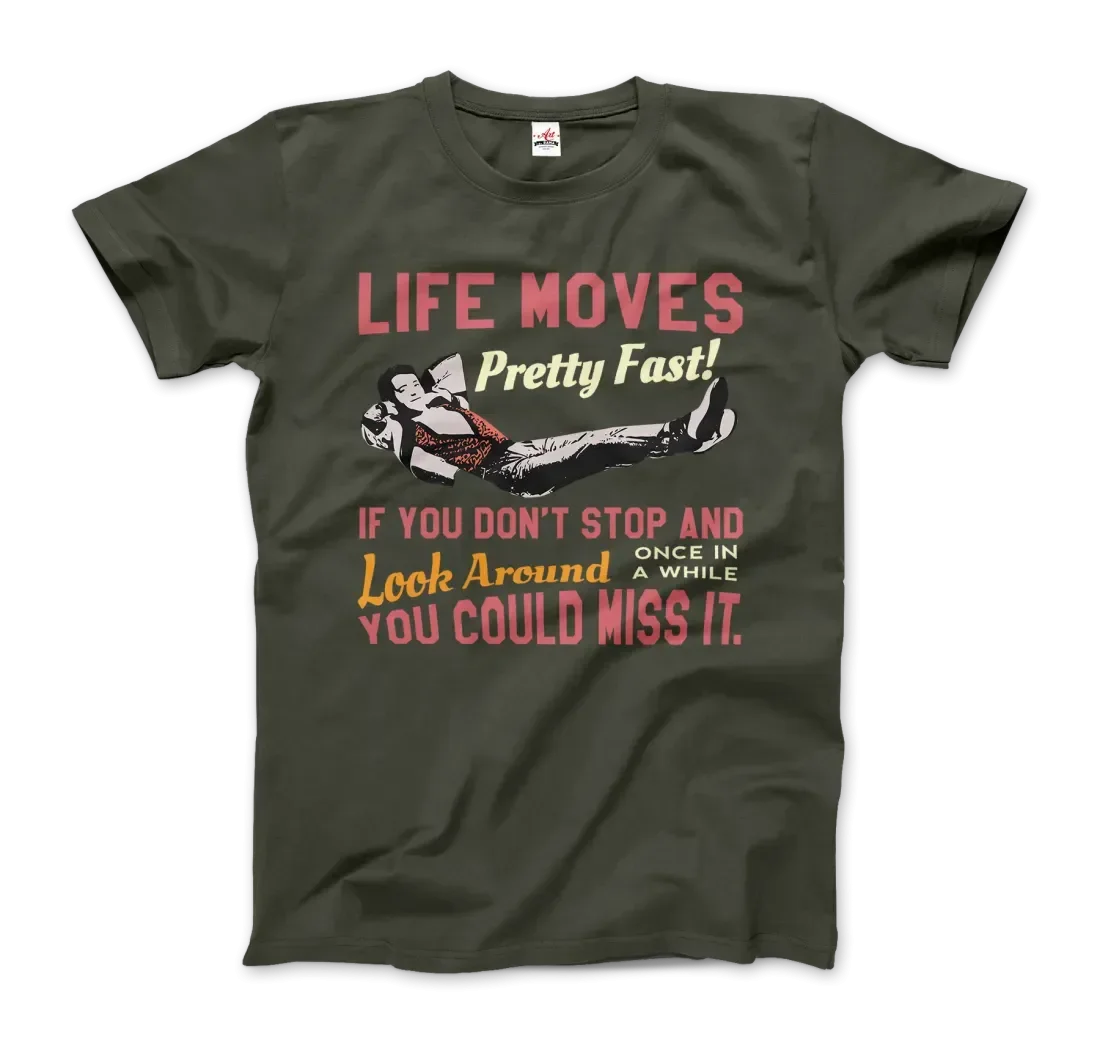 T-Shirt Ferris Bueller's Day Off Life Moves Pretty Fast