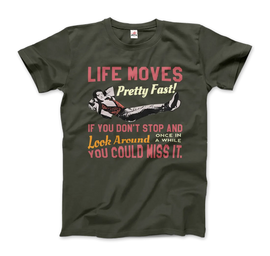 T-Shirt Ferris Bueller's Day Off Life Moves Pretty Fast