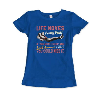 T-Shirt Ferris Bueller's Day Off Life Moves Pretty Fast