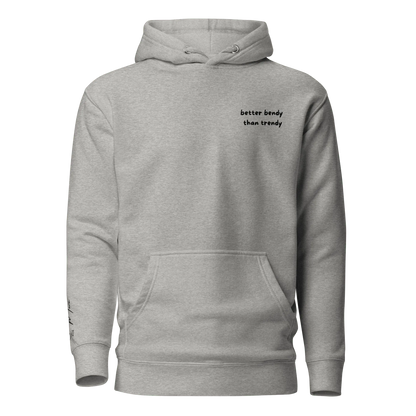 Hoodie "better bendy than trendy" - Hoodie - flyliving