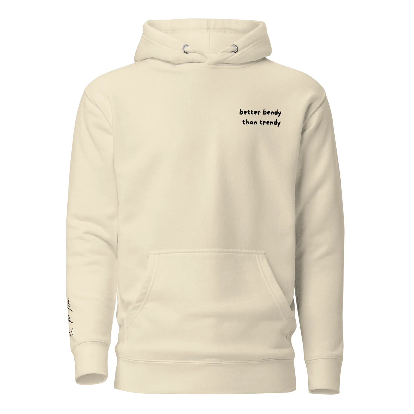 Hoodie "better bendy than trendy" - Hoodie - flyliving