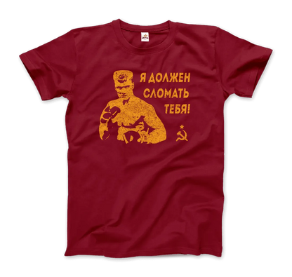 T-Shirt I Must Break You - Ivan's Drago