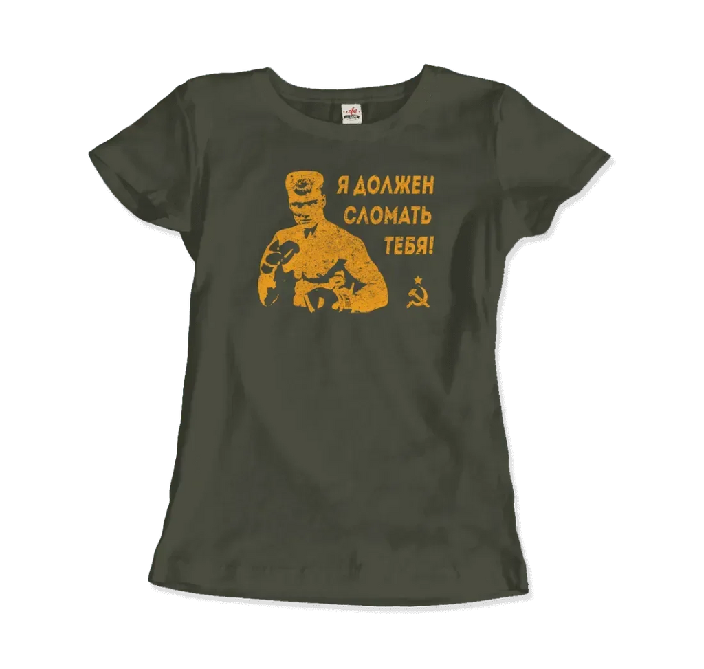 T-Shirt I Must Break You - Ivan's Drago