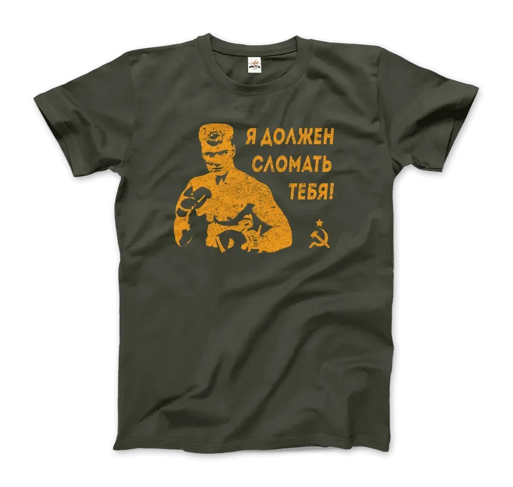 T-Shirt I Must Break You - Ivan's Drago