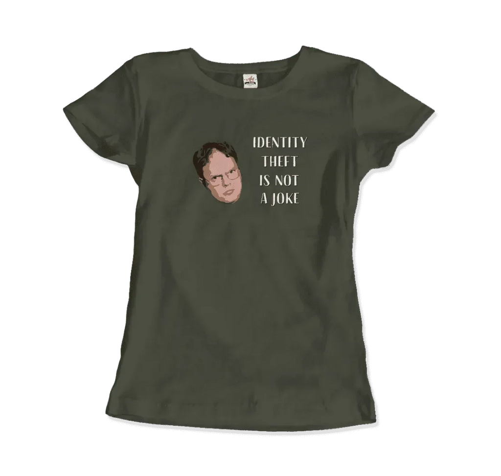 Identity Theft Is Not a Joke - Schrute T-Shirt