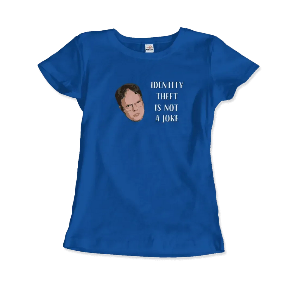 Identity Theft Is Not a Joke - Schrute T-Shirt