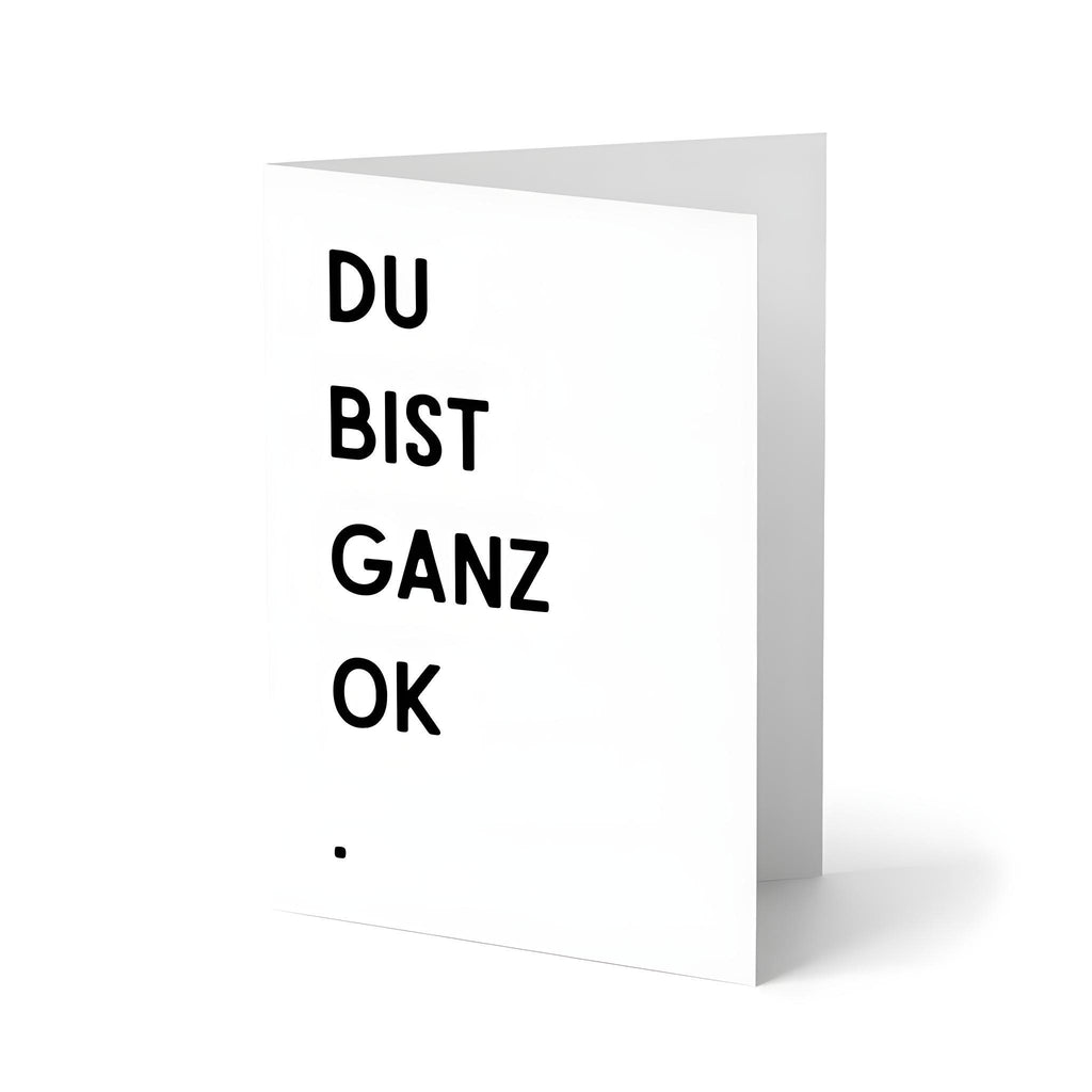Du bist ganz ok – Grußkarte, trockener Humor, für Geburtstag, Valentinstag, Jahrestag, Freundschaft, Liebe