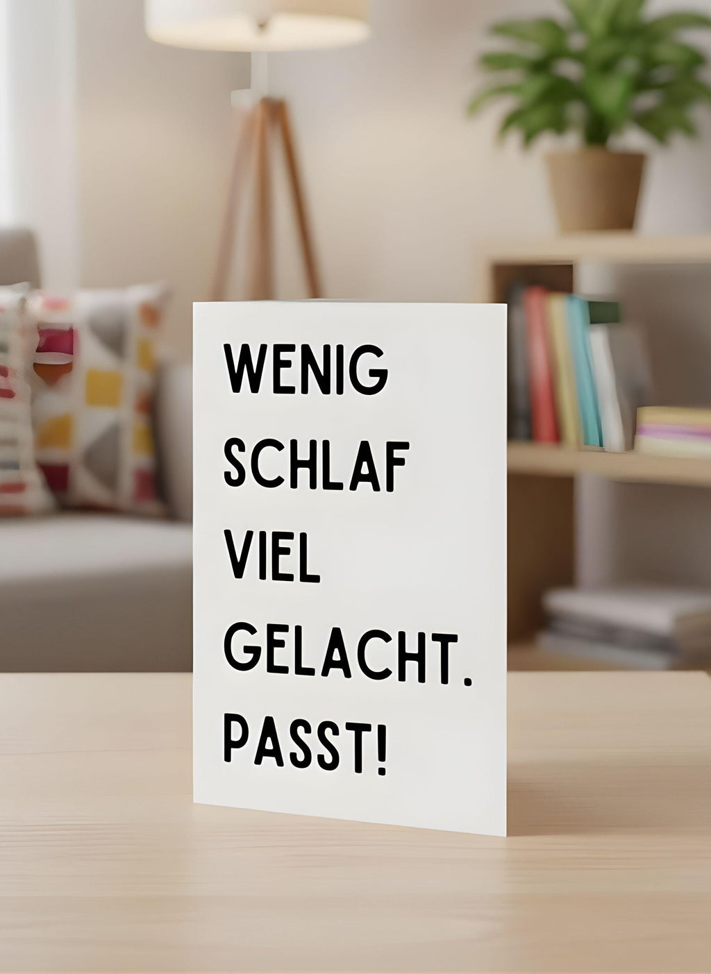 Karte Wenig Schlaf viel gelacht passt – minimalistisch – witzige Spruchkarte für Freunde, Party, Geburtstag, Feier – moderne Typo Grußkarte