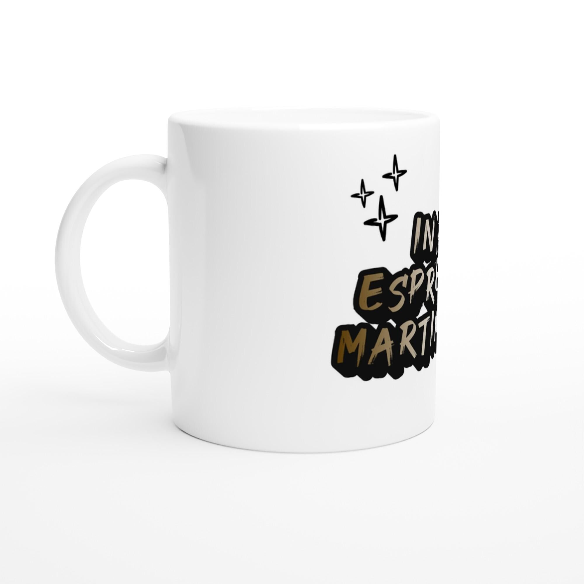 Tasse "In my espresso martini era" | Perfektes Geschenk für Kaffeeliebhaber & Cocktailfans | Keramik Becher 11oz