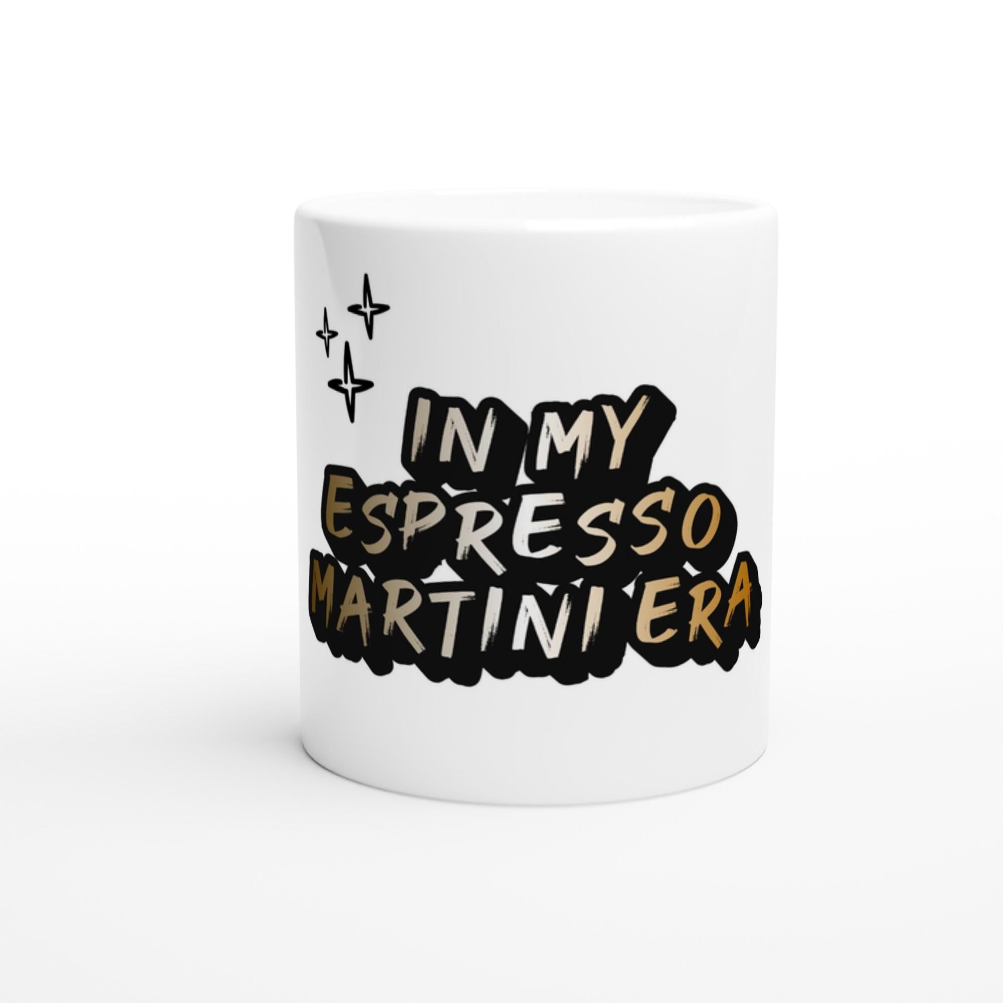 Tasse "In my espresso martini era" | Perfektes Geschenk für Kaffeeliebhaber & Cocktailfans | Keramik Becher 11oz