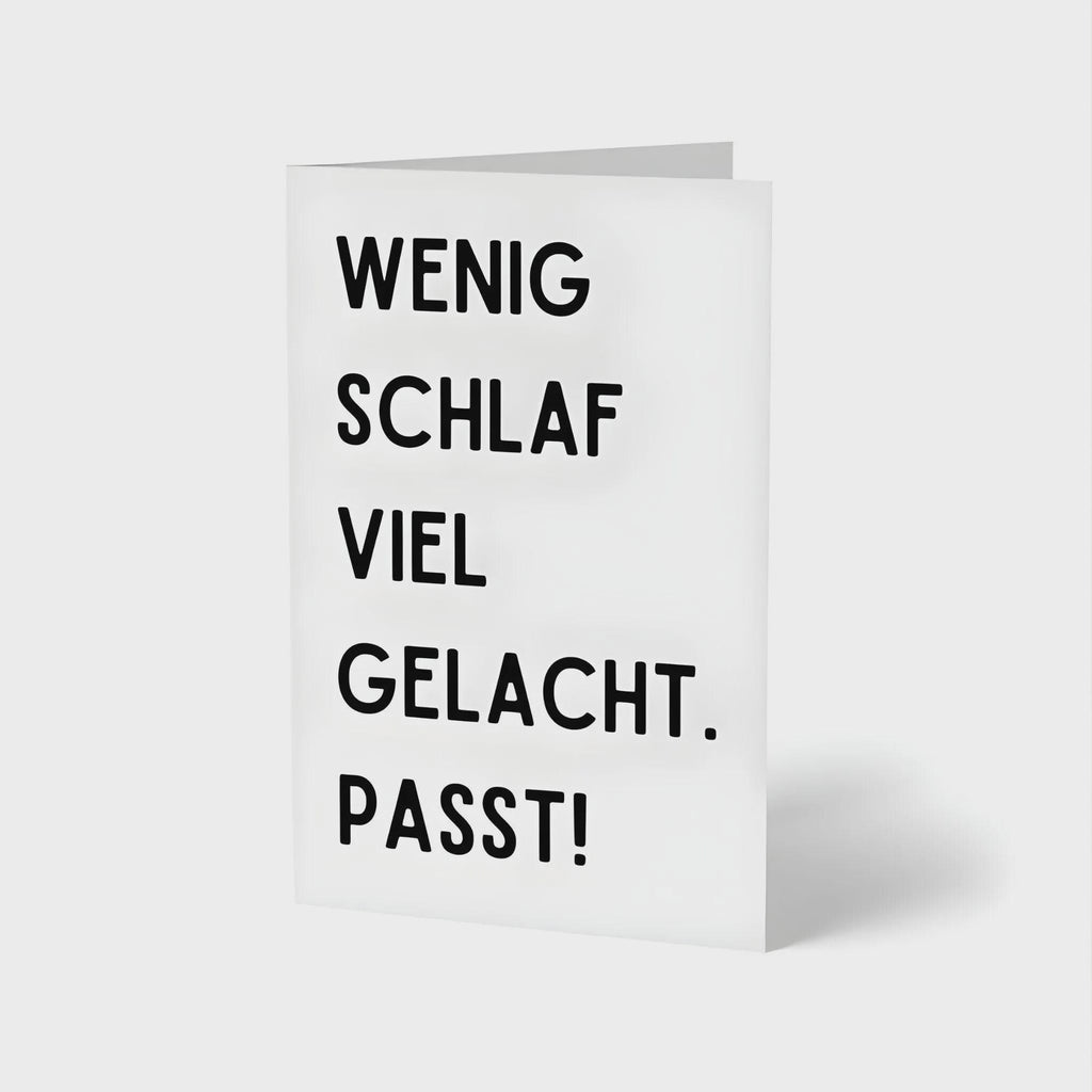 Geburtstagskarte "Wenig Schlaf viel gelacht passt" – minimalistisch – witzige Karte für Freunde, Party, Geburtstag, Feier