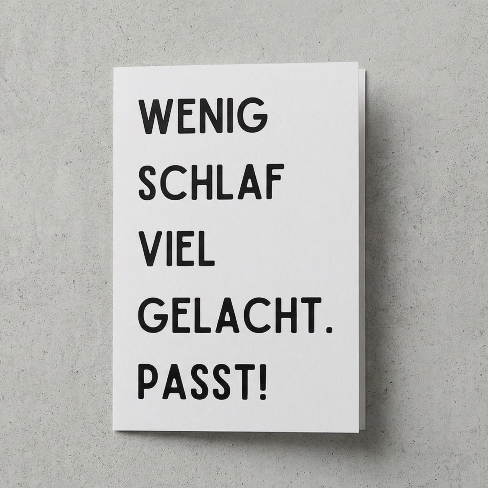 Geburtstagskarte "Wenig Schlaf viel gelacht passt" – minimalistisch – witzige Karte für Freunde, Party, Geburtstag, Feier