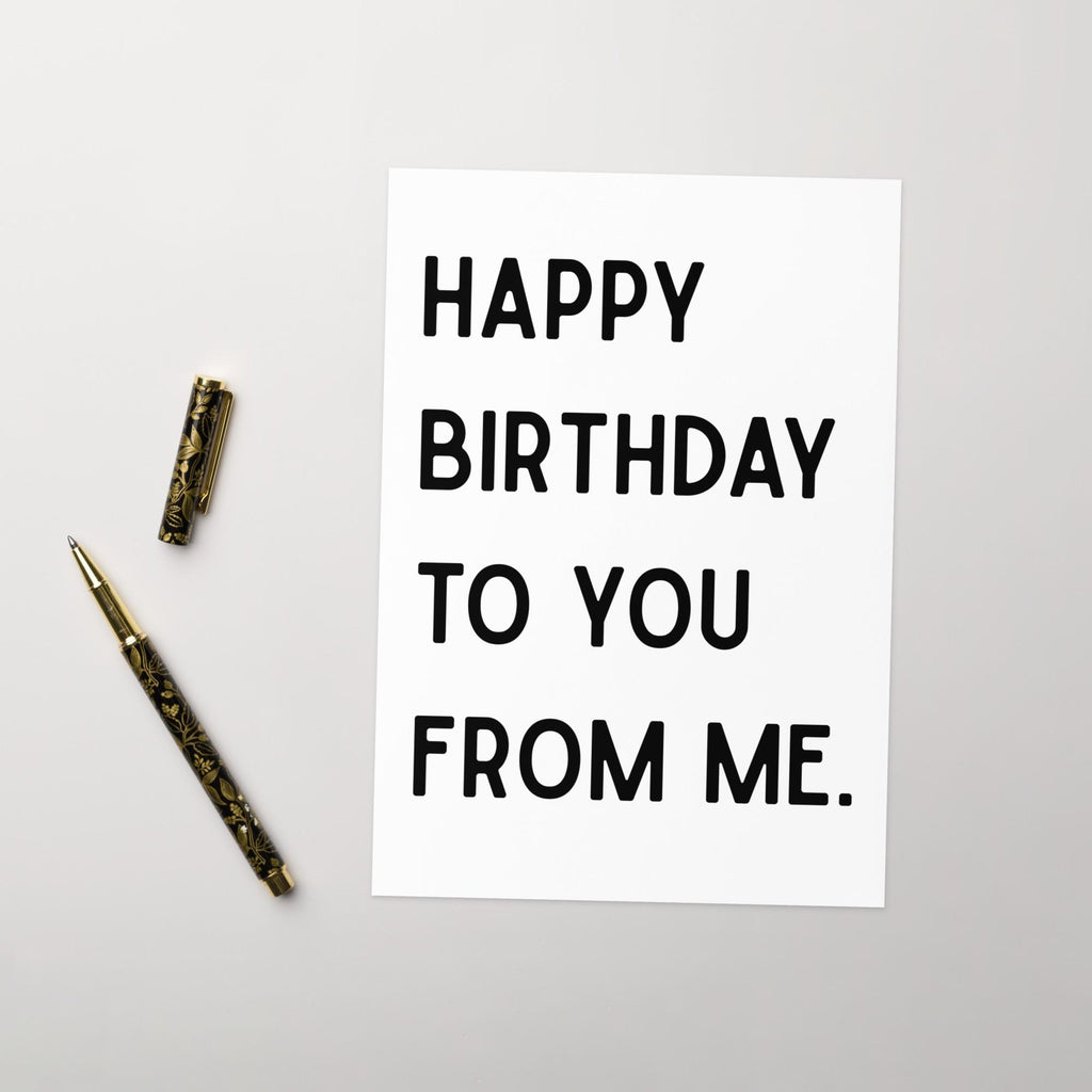 Geschenkkarte "Happy Birthday to you from me", weiß, hochwertig und minimalistisch
