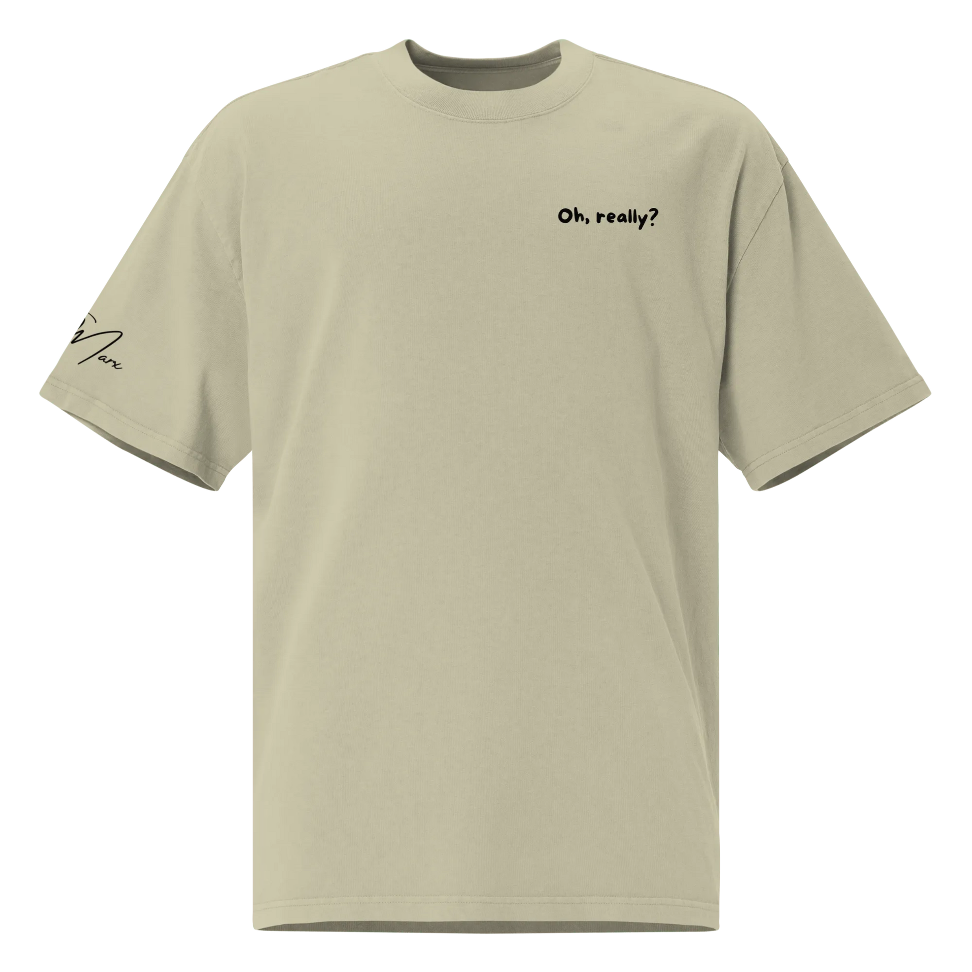 Oversized T-Shirt "Oh, really?" - Oversized T-Shirt - flyliving