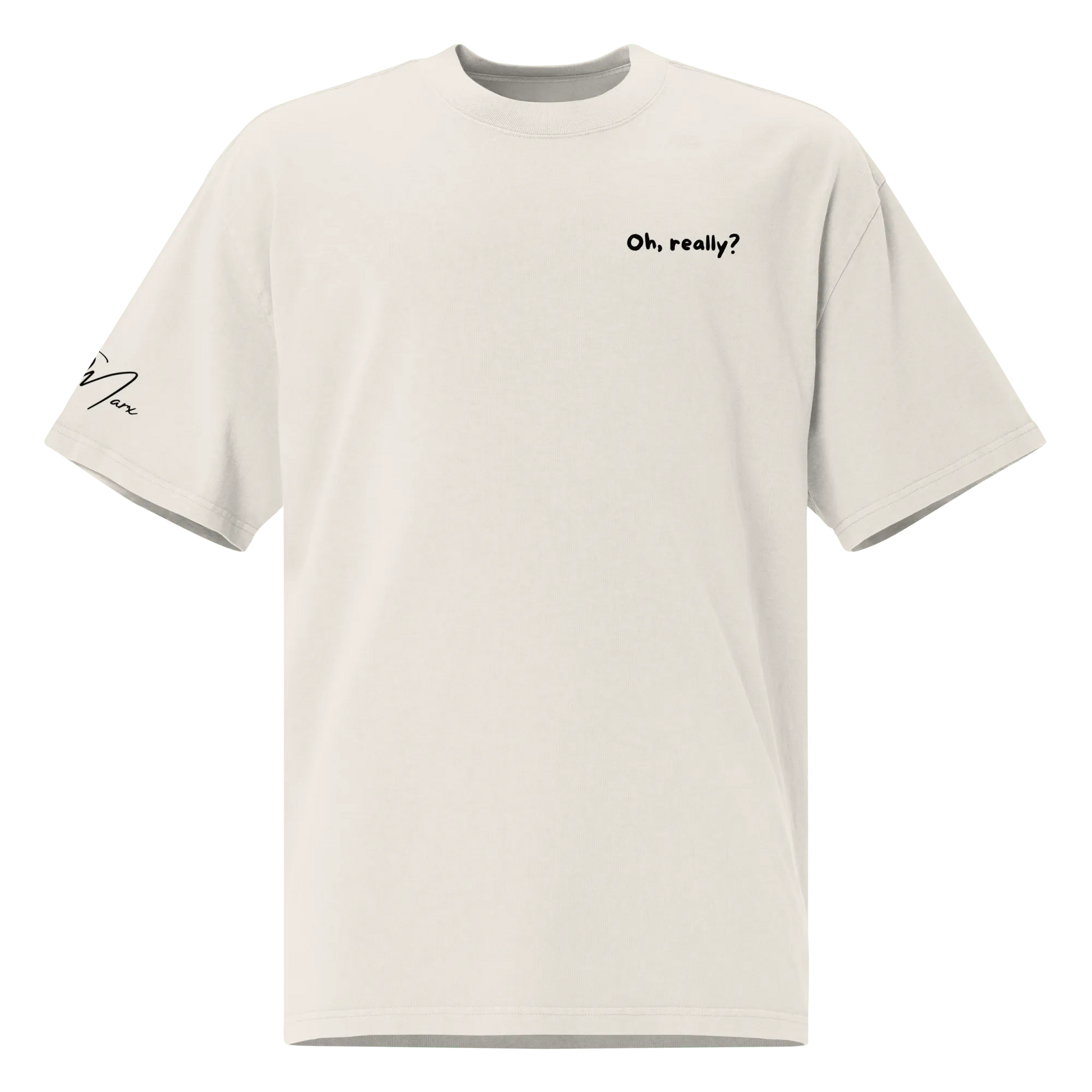 Oversized T-Shirt "Oh, really?" - Oversized T-Shirt - flyliving