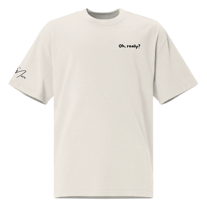 Oversized T-Shirt "Oh, really?" - Oversized T-Shirt - flyliving